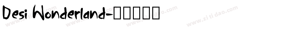 Desi Wonderland字体转换